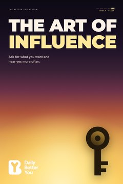 25 · The Art of Influence · Stage 5, Reach